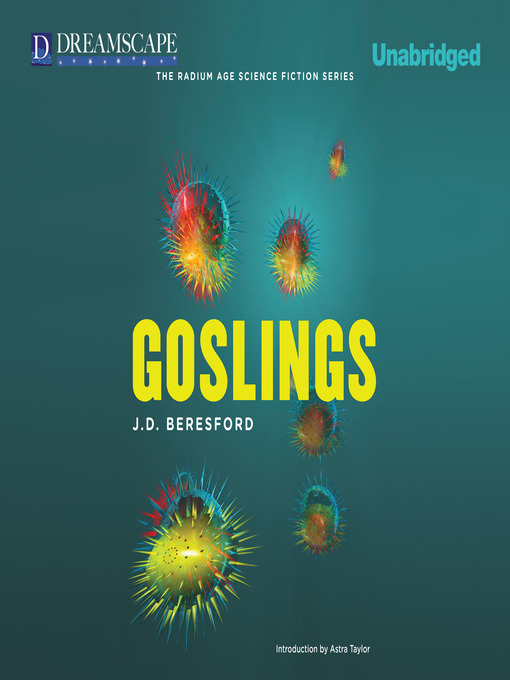 Title details for Goslings by J. D. Beresford - Available
